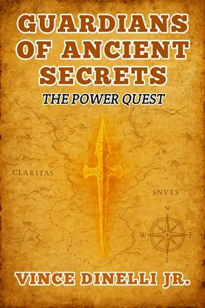 Guardians of Ancient Secrets: The Power Quest: Guardians of Ancient Secrets, #1