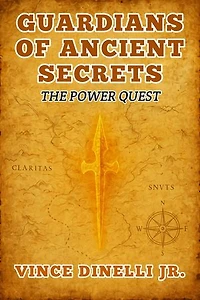 Guardians of Ancient Secrets: The Power Quest: Guardians of Ancient Secrets, #1