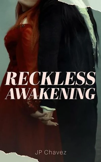Reckless Awakenings: Reckless