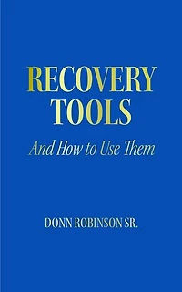Recovery Tools: And How to Use Them
