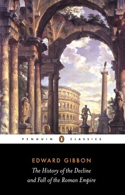 the History of Decline and Fall Roman Empire: Abridged Edition