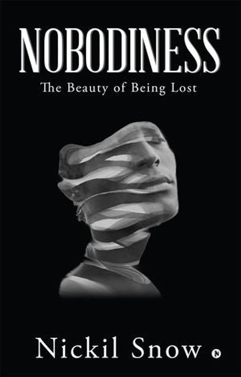 Nobodiness: The Beauty of Being Lost