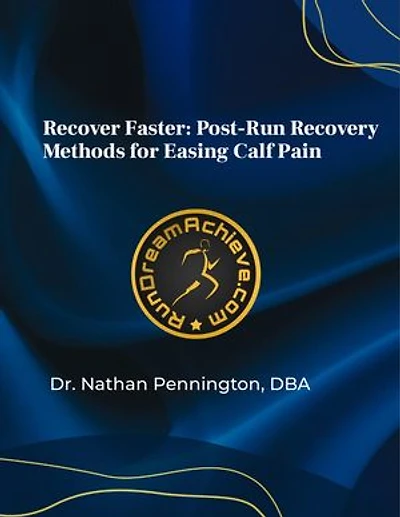 Recover Faster: Post-Run Recovery Methods for Easing Calf Pain