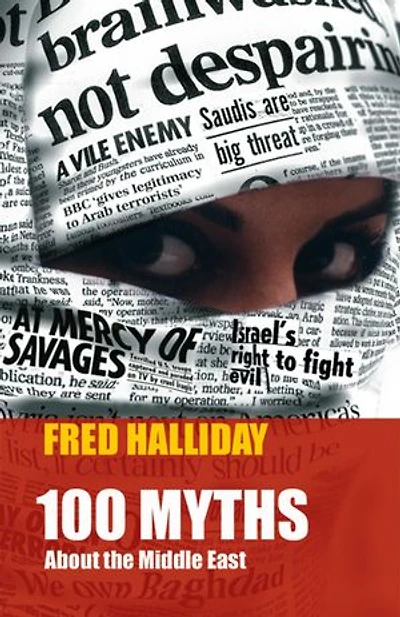 One Hundred Myths about the Middle East
