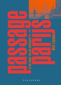 Passage Parijs: In het spoor van de schrijvers