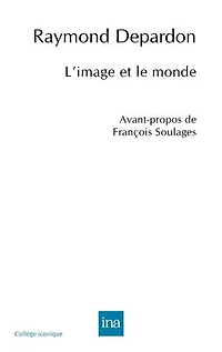 L' image et le monde
