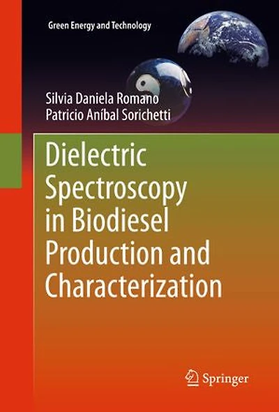Dielectric Spectroscopy Biodiesel Production and Characterization