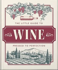 The Little Book of Wine: Vino Veritas