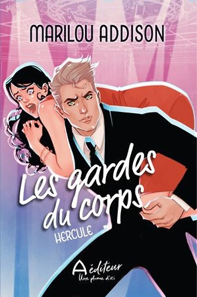 Les gardes du corps: Hercule