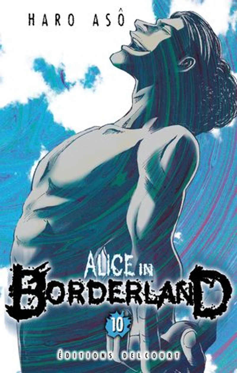 Alice Borderland, Vol. 10