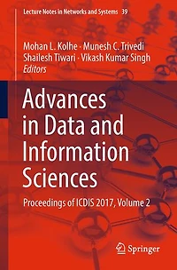 Advances Data and Information Sciences: Proceedings of ICDIS 2017