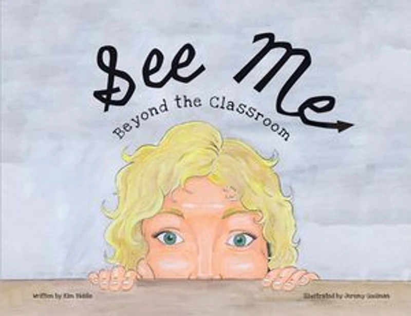 See Me: Beyond the Classroom