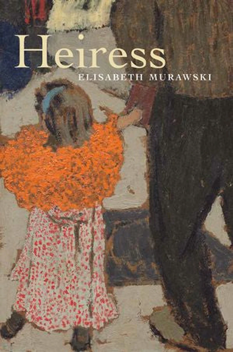Heiress: Poems