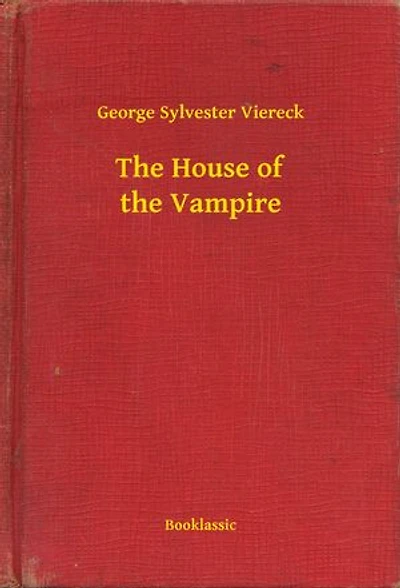The House of the Vampire