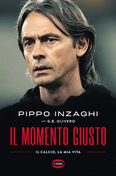 Il momento giusto: Il calcio, la mia vita