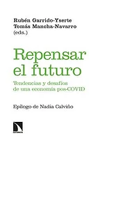 Repensar el futuro: Tendencias y desafíos de una economía pos-COVID