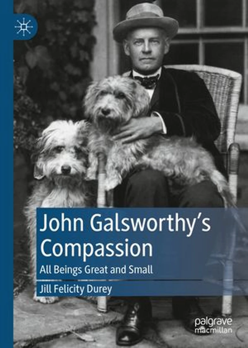 John Galsworthy's Compassion: All Beings Great And Small