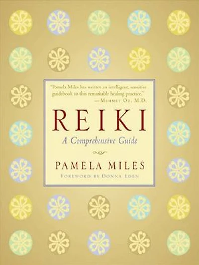Reiki: A Comprehensive Guide