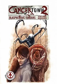 Cancertown: Blasphemous Tumours