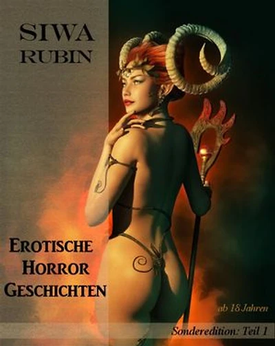 Erotische Horror Geschichten Teil 1