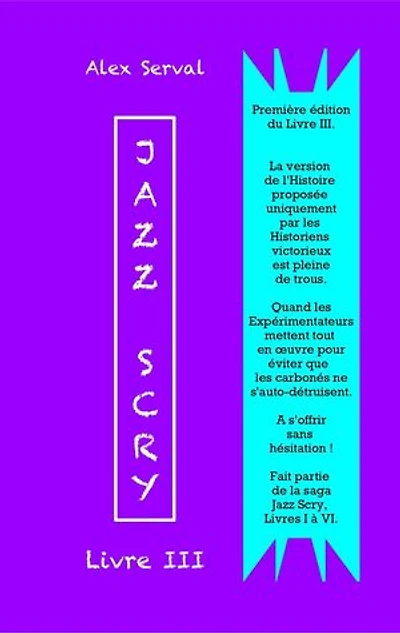 Jazz Scry : Livre III: Jazz Scry : Livres de I à VI, #3