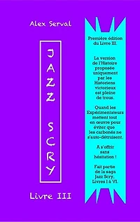 Jazz Scry : Livre III: Jazz Scry : Livres de I à VI, #3
