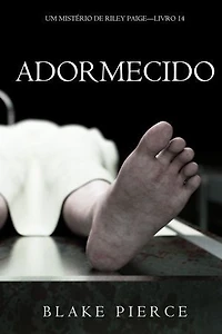Adormecido (Um Mistério de Riley Paige—Livro 14)