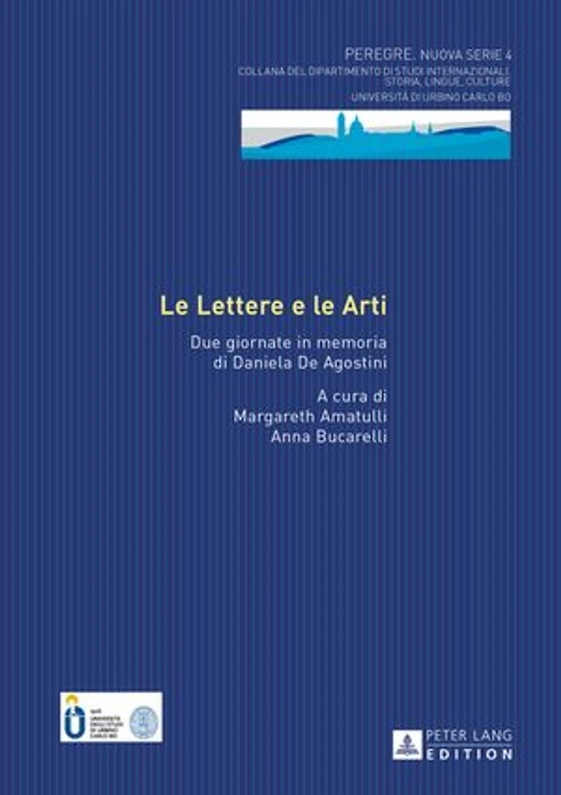 le Lettere e Arti: Due giornate memoria di Daniela De Agostini