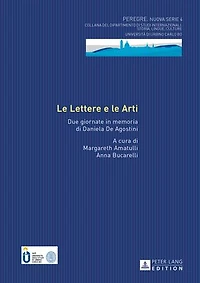 le Lettere e Arti: Due giornate memoria di Daniela De Agostini