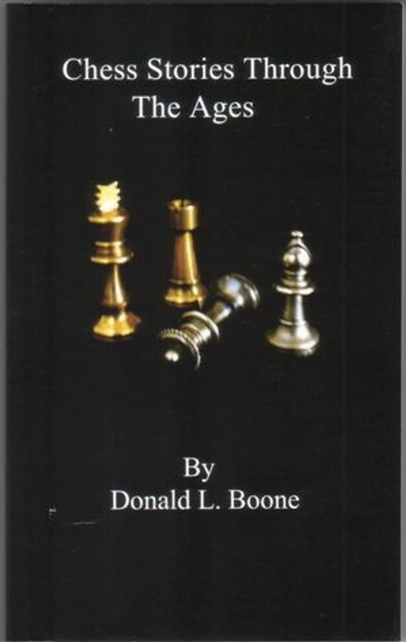 Chess stories Through The Ages