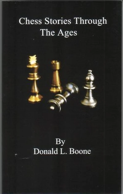 Chess stories Through The Ages