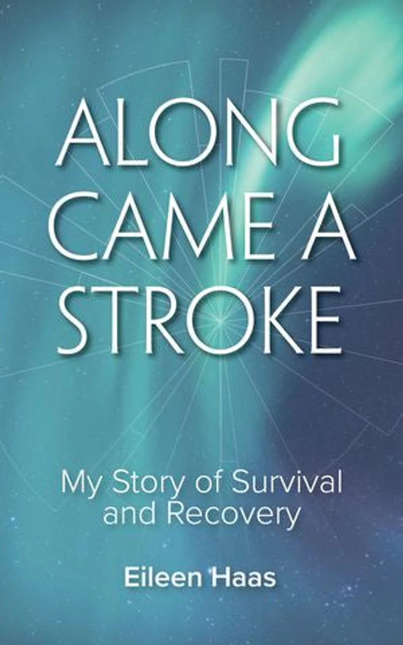 Along Came a Stroke