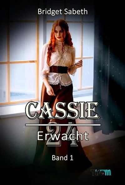 CASSIE: VIERUNDZWANZIG - ERWACHT!