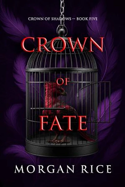Crown of Fate (The Crown of Shadows Series—Book Five)