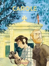 Carole: ce que nous laissons derrière