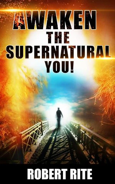 Awaken the Supernatural You!: Supernatural, #1