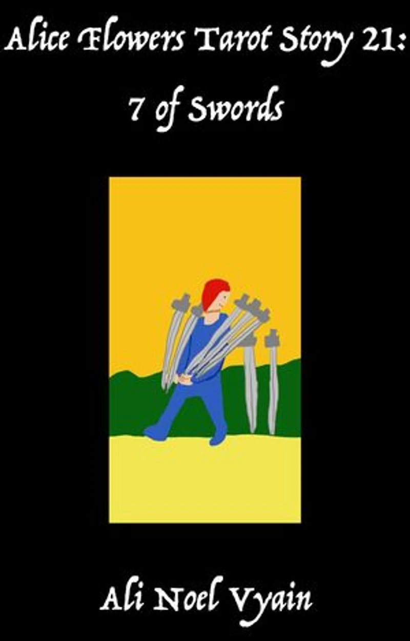 7 of Swords: Alice Flowers Tarot, #21