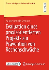 Evaluation eines praxisorientierten Projekts zur Pravention von Rechenschwache