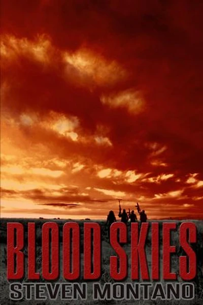 Blood Skies (Book 1): Blood Skies, #1