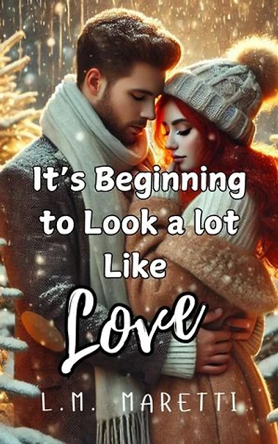 It's Beginning to Look a lot Like Love