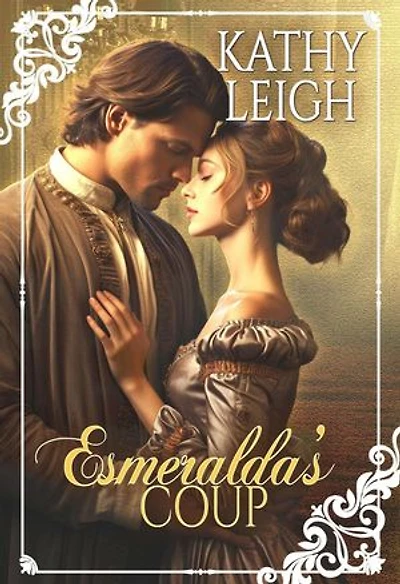 Esmeralda's Coup: Wards of Lamercier, #5