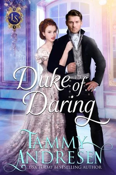 Duke of Daring: Lords of Scandal, #1