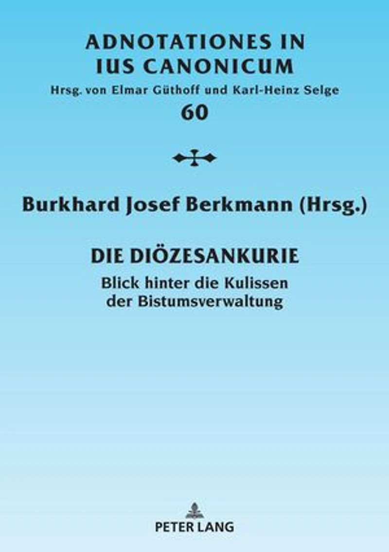 Die Dioezesankurie: Blick Hinter Kulissen Der Bistumsverwaltung