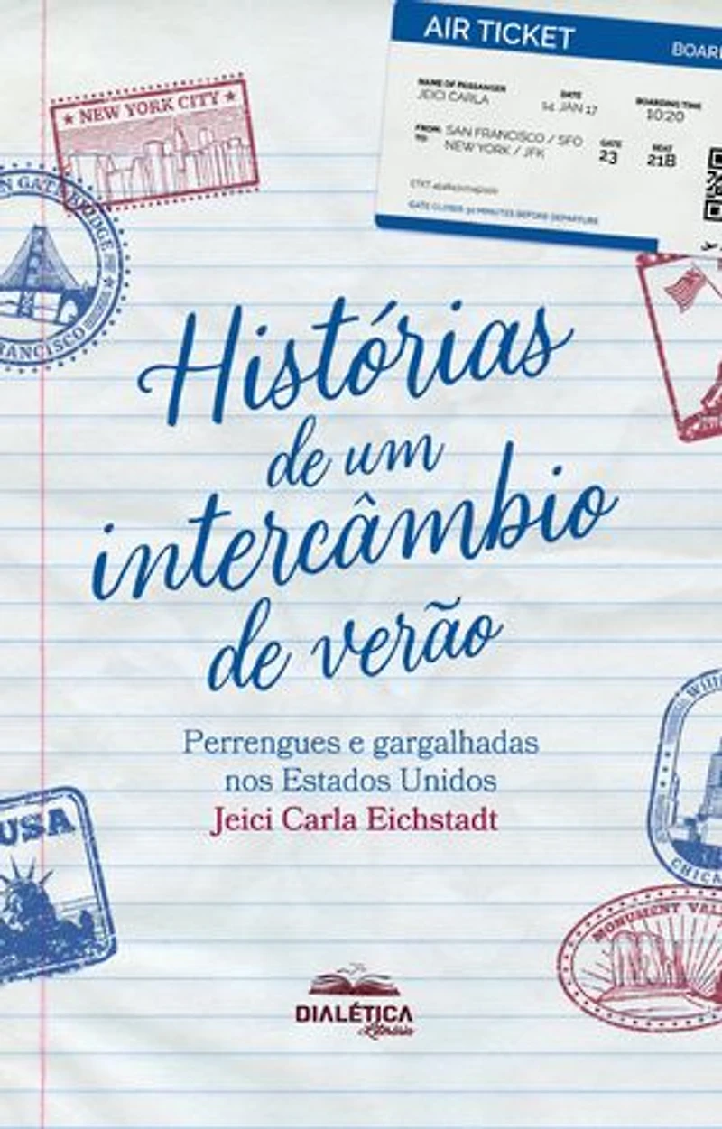Histórias de um intercâmbio de verão: Perrengues e gargalhadas nos Estados Unidos