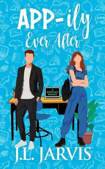 App-ily Ever After: A Workplace Romance