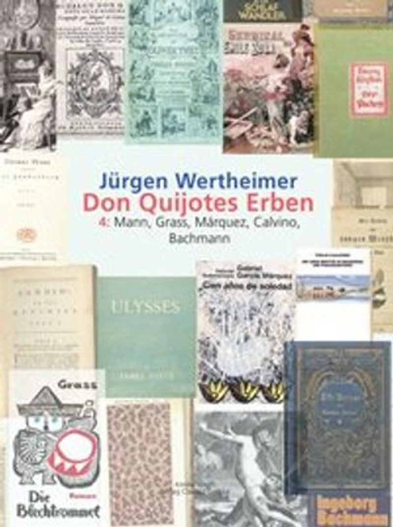 Don Quijotes Erben - Die Kunst des europäischen Romans: 1: Cervantes, Voltaire, Sterne, Goethe, Austen, Manzoni