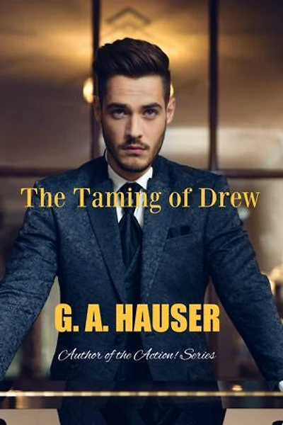 The Taming of Drew