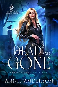 Dead and Gone