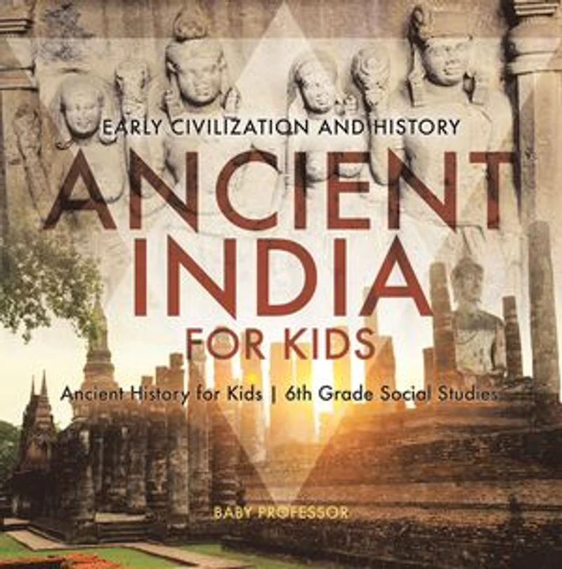 Ancient India for Kids