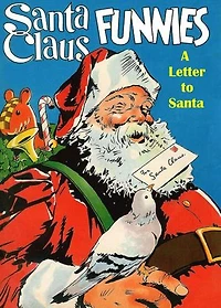A Letter to Santa: Santa Claus Funnies
